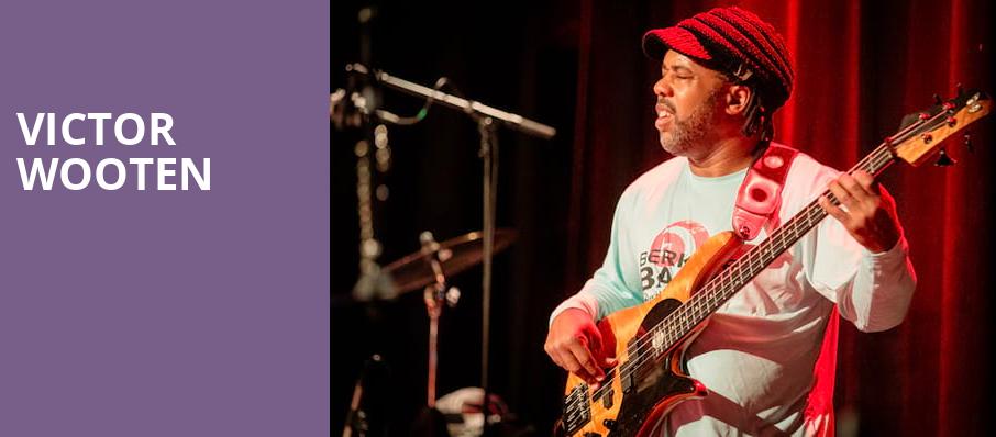 Victor Wooten, Kirby Center for the Performing Arts, Wilkes Barre