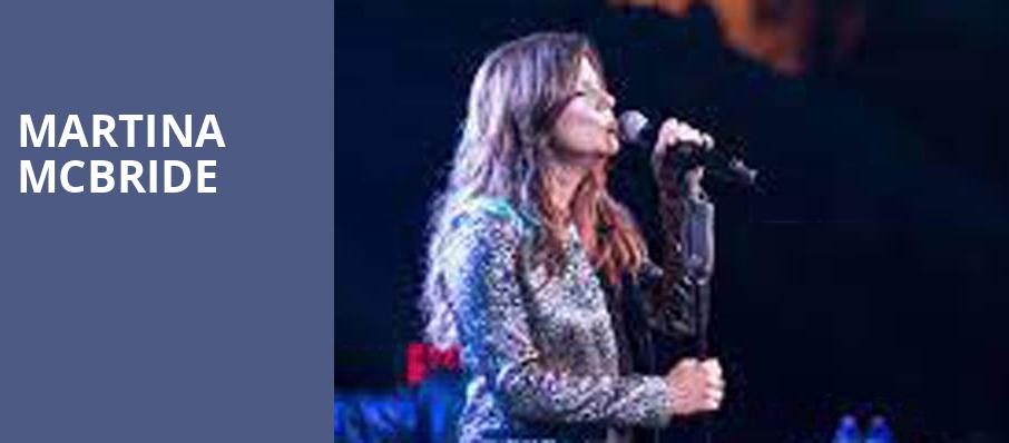 Martina McBride, Kirby Center for the Performing Arts, Wilkes Barre