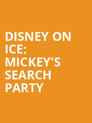 Disney on Ice Mickeys Search Party, Mohegan Sun Arena, Wilkes Barre