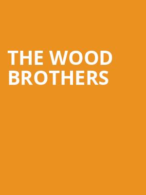 The Wood Brothers, Williamsport Community Arts Center, Wilkes Barre