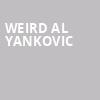 Weird Al Yankovic, Kirby Center for the Performing Arts, Wilkes Barre
