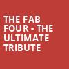 The Fab Four The Ultimate Tribute, Kirby Center for the Performing Arts, Wilkes Barre
