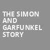 The Simon and Garfunkel Story, Kirby Center for the Performing Arts, Wilkes Barre