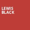 Lewis Black, Kirby Center for the Performing Arts, Wilkes Barre
